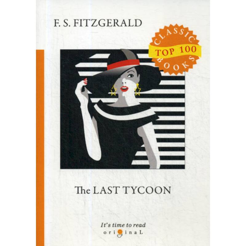 The Last Tycoon The Last Tycoon
