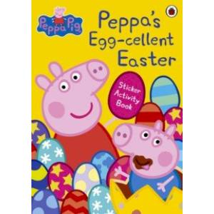 Peppa's Egg-cellent Easter Sticker Activity Book Peppa's Egg-cellent Easter Sticker Activity Book