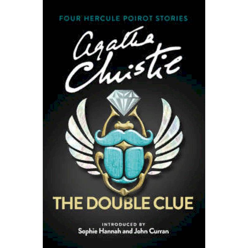 The Double Clue. 4 Hercule Poirot Stories The Double Clue. 4 Hercule Poirot Stories
