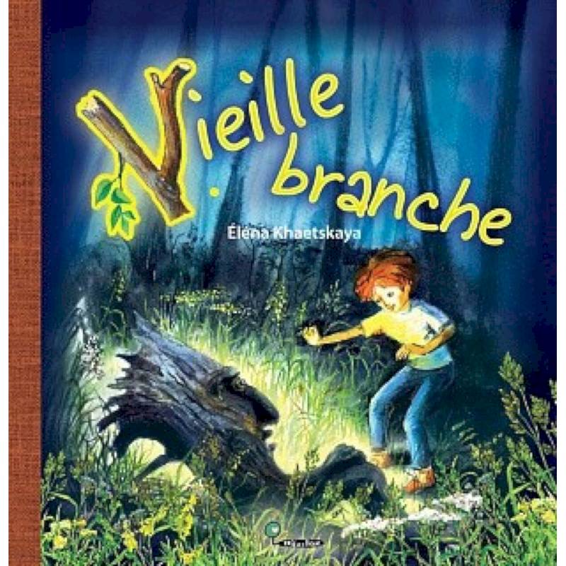Vieille branche Vieille branche