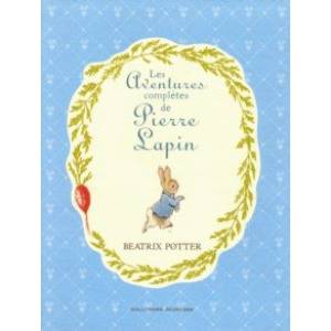 Les Aventures completes de Pierre Lapin