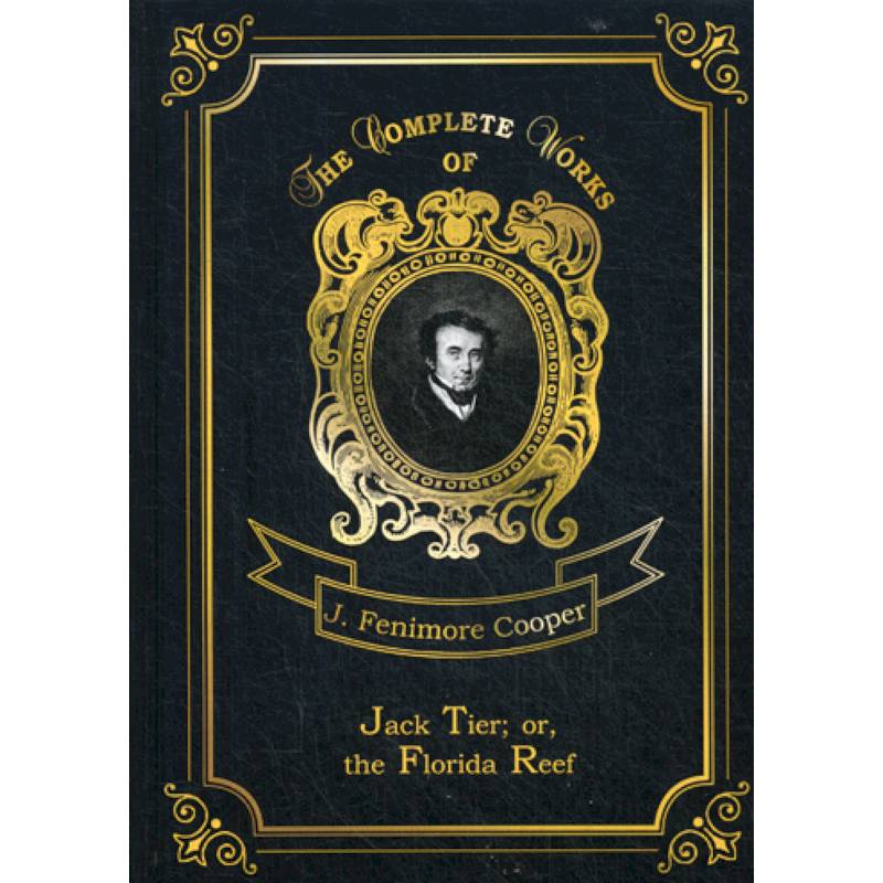 Jack Tier. or, the Florida Reef