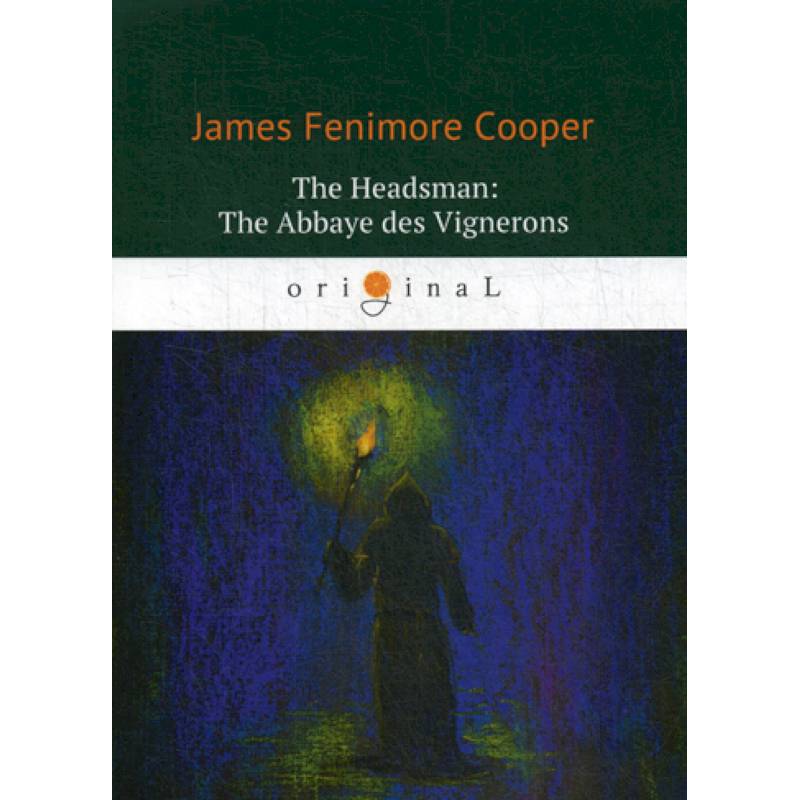 The Headsman: The Abbaye des Vignerons