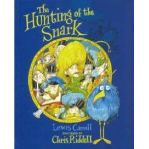 The Hunting of the Snark The Hunting of the Snark