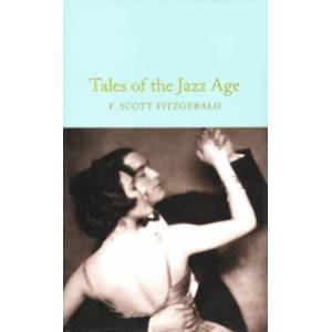 Tales of the Jazz Age Tales of the Jazz Age