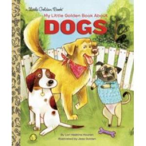 My Little Golden Book About Dogs