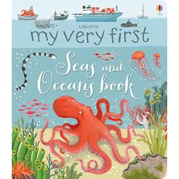 My very First Seas and Oceans Book My very First Seas and Oceans Book