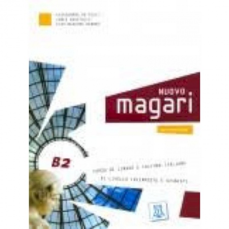 Итальянский язык, книга NUOVO Magari B2 (libro + CD audio) купить по скидке