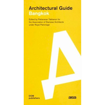 Architectural guide. Bangkok Architectural guide. Bangkok